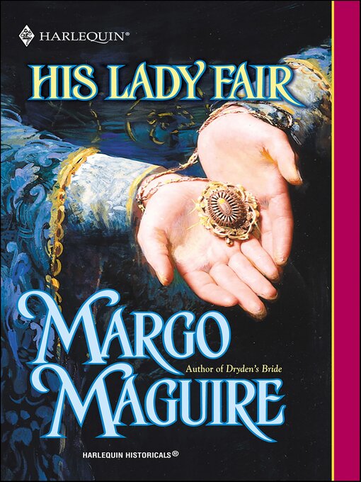 Title details for His Lady Fair by Margo Maguire - Available